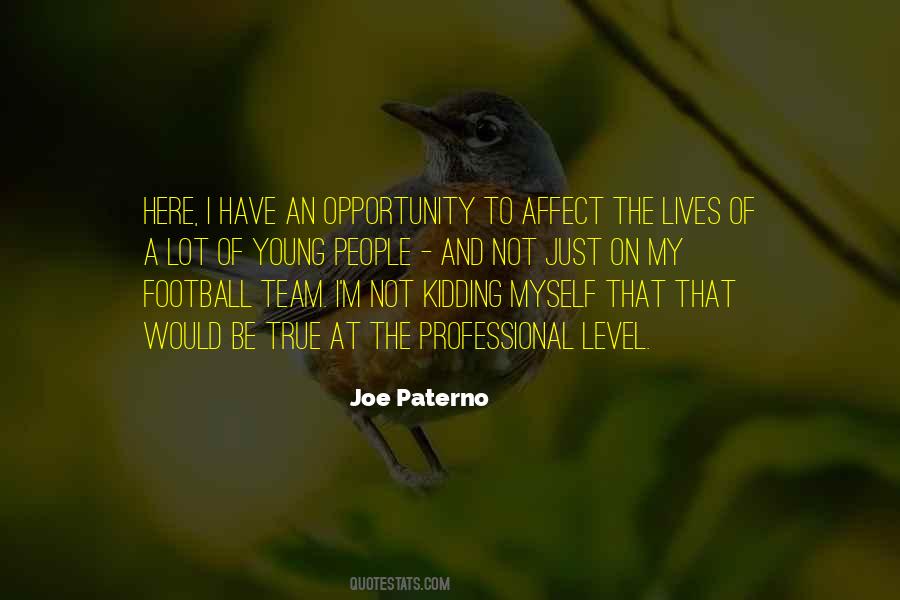 Joe Paterno Quotes #138433