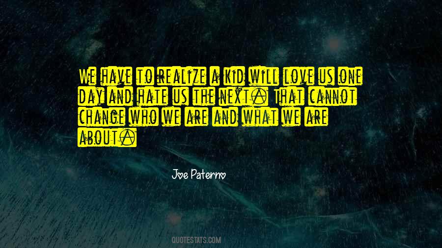 Joe Paterno Quotes #627795