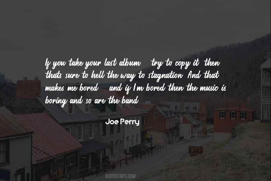 Joe Perry Quotes #229661