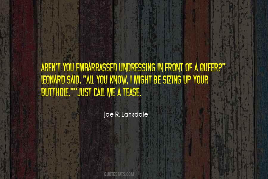 Joe R. Lansdale Quotes #1041145