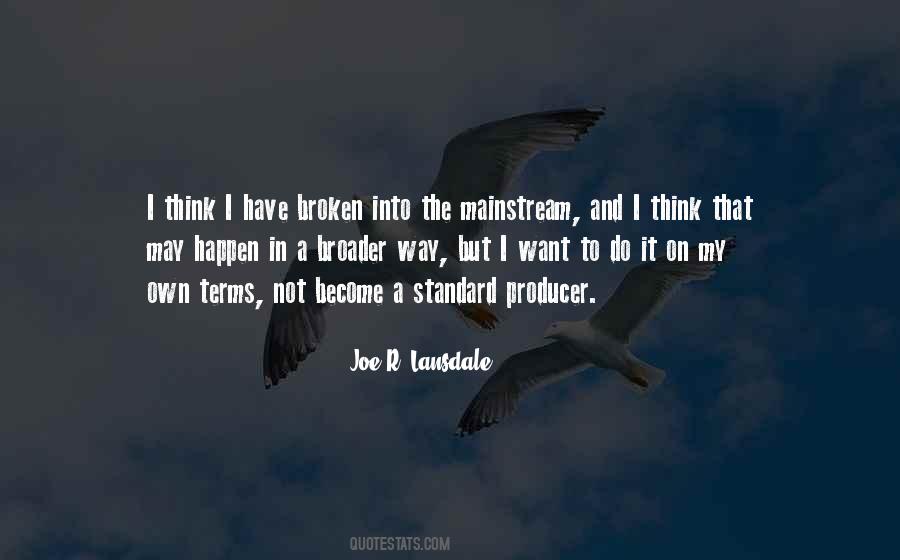 Joe R. Lansdale Quotes #132368