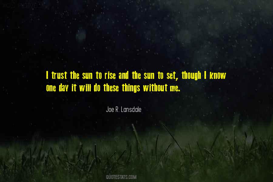 Joe R. Lansdale Quotes #137639