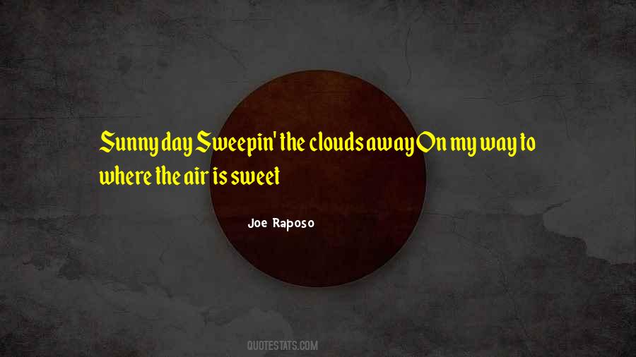Joe Raposo Quotes #1867035