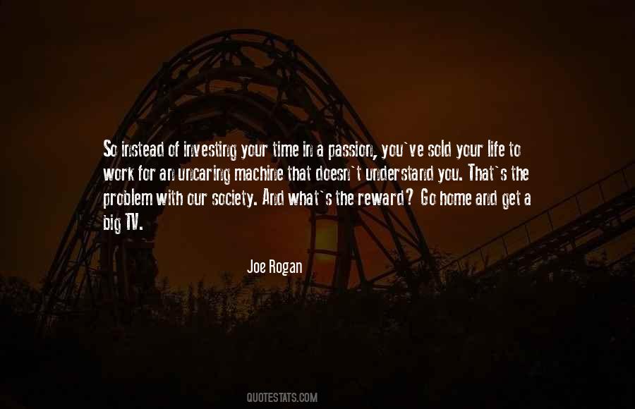 Joe Rogan Quotes #174047