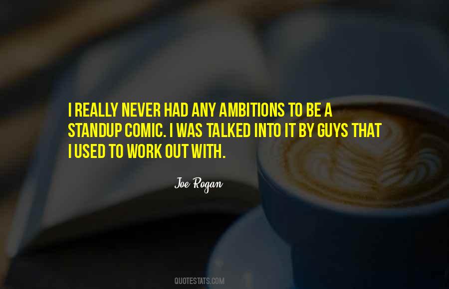 Joe Rogan Quotes #63602