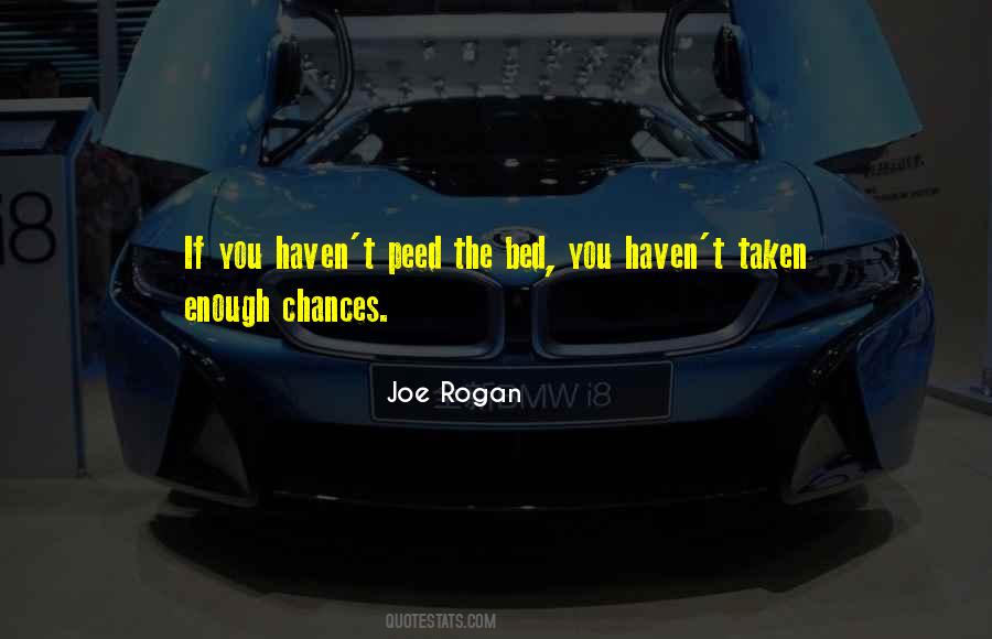 Joe Rogan Quotes #987220