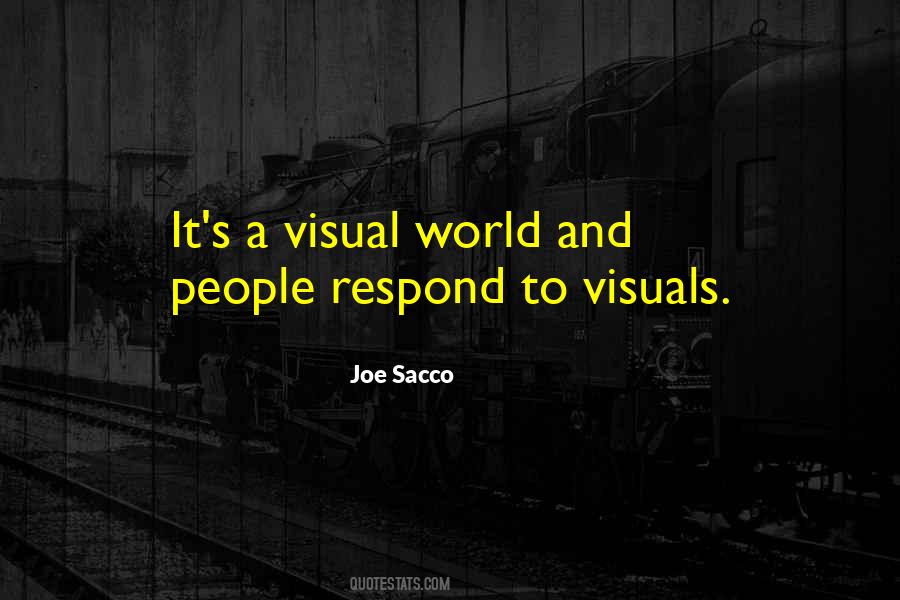Joe Sacco Quotes #1556285
