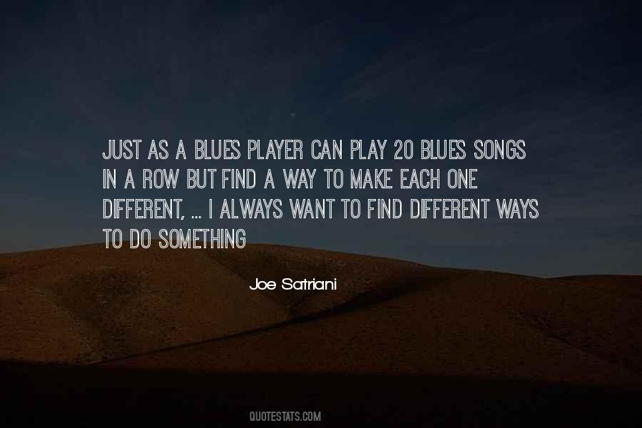 Joe Satriani Quotes #1864192