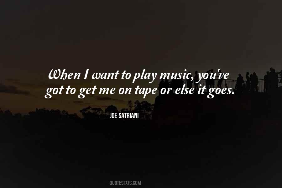 Joe Satriani Quotes #473100