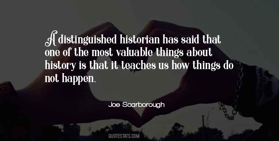 Joe Scarborough Quotes #1241897