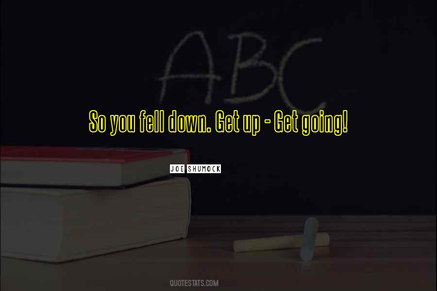 Joe Shumock Quotes #520306 Joe Shumock Quotes #520306