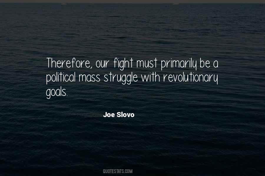 Joe Slovo Quotes #795297