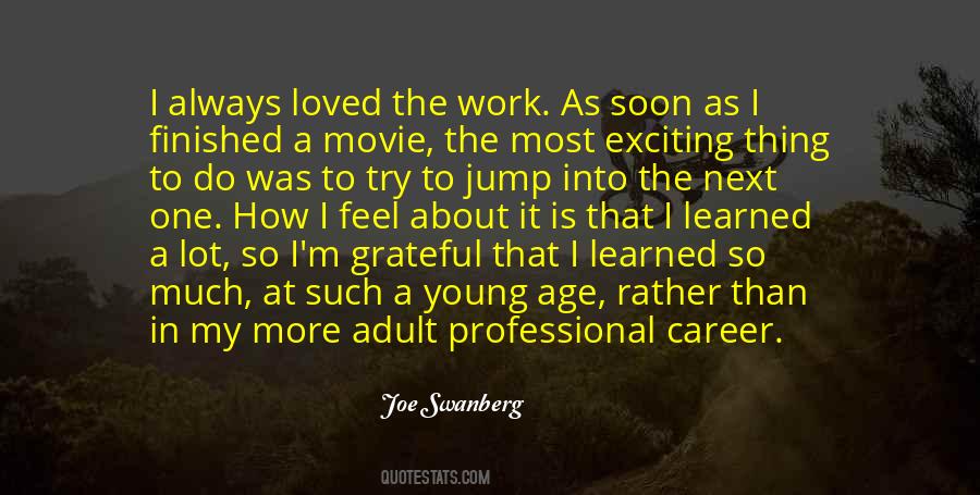 Joe Swanberg Quotes #1192956