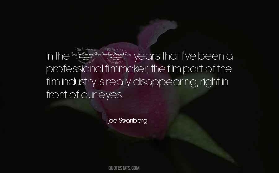 Joe Swanberg Quotes #1523169