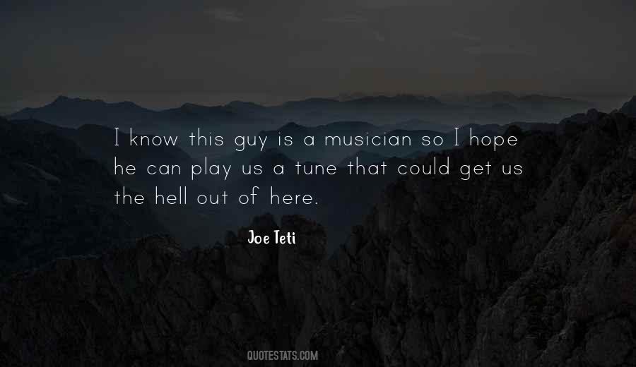 Joe Teti Quotes #1160049