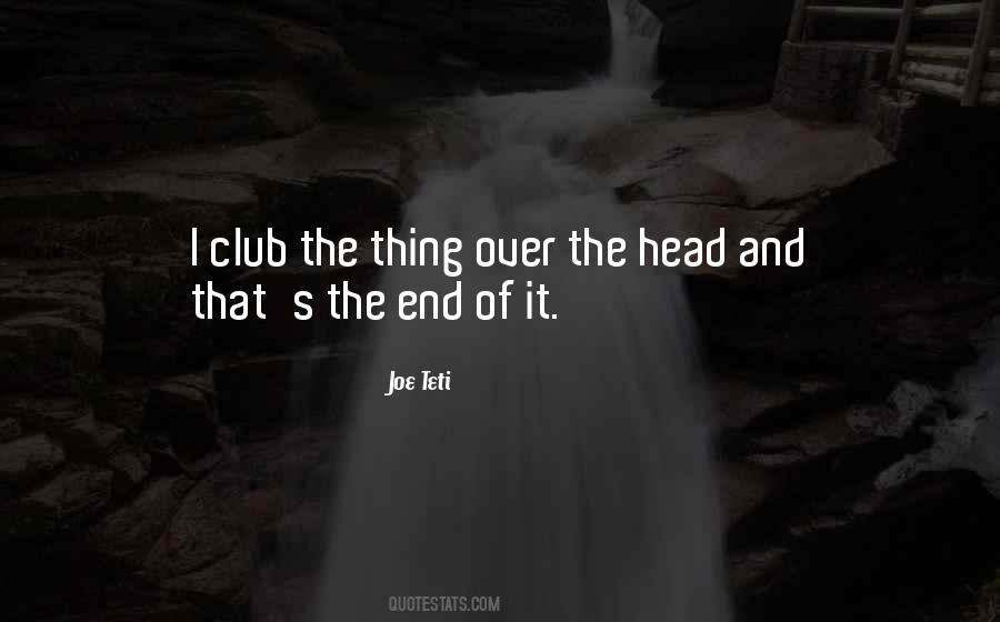 Joe Teti Quotes #127551