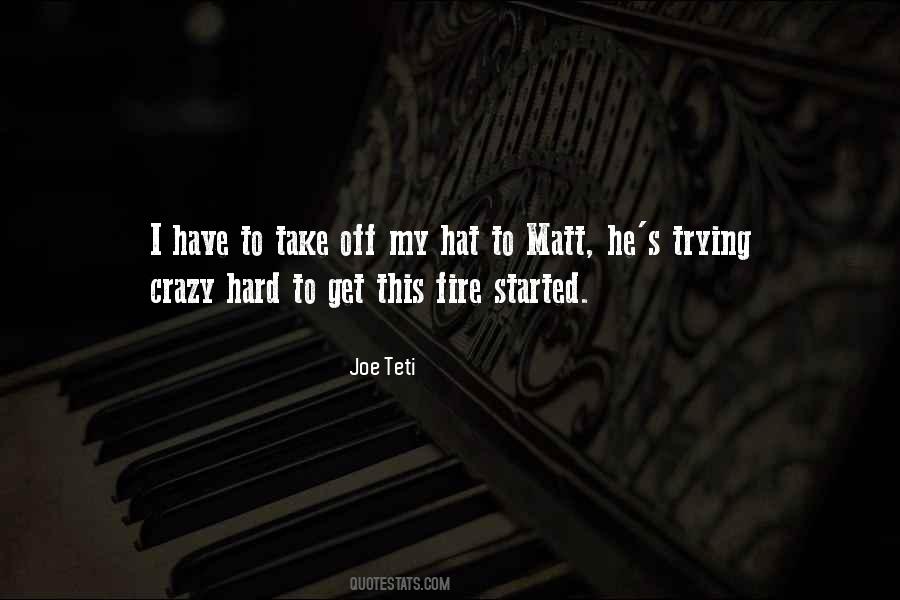 Joe Teti Quotes #1345125
