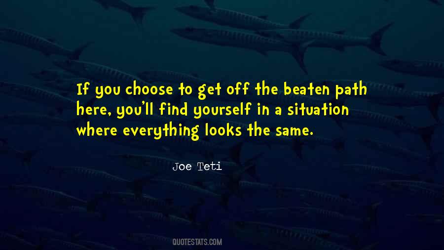 Joe Teti Quotes #1616468