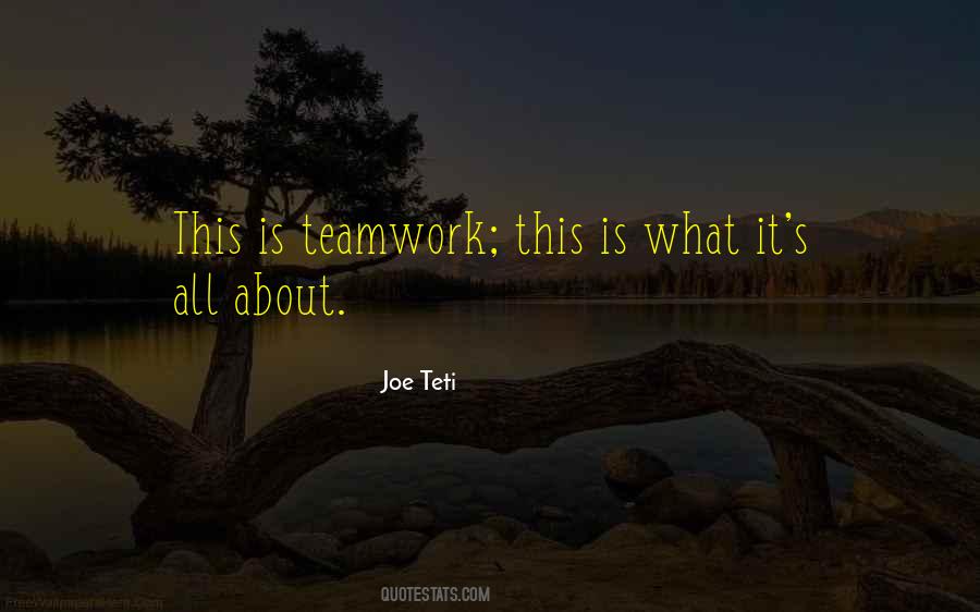 Joe Teti Quotes #808824