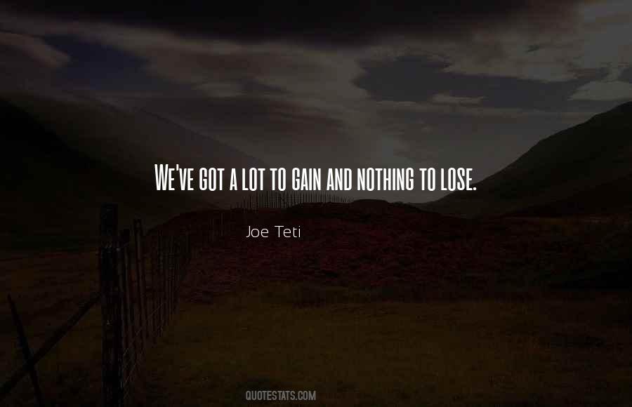 Joe Teti Quotes #820933