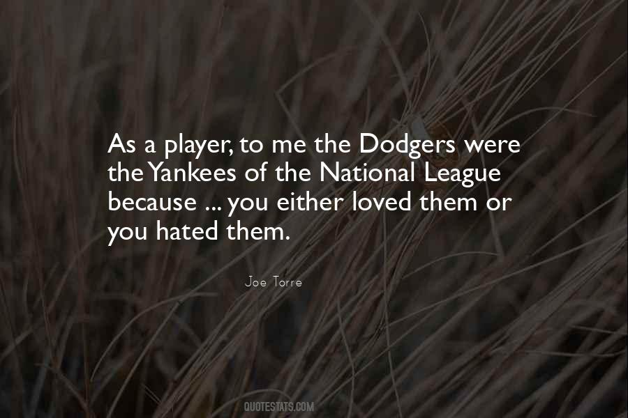 Joe Torre Quotes #1086164