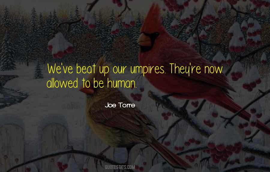 Joe Torre Quotes #1414361