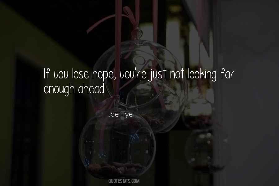 Joe Tye Quotes #864760