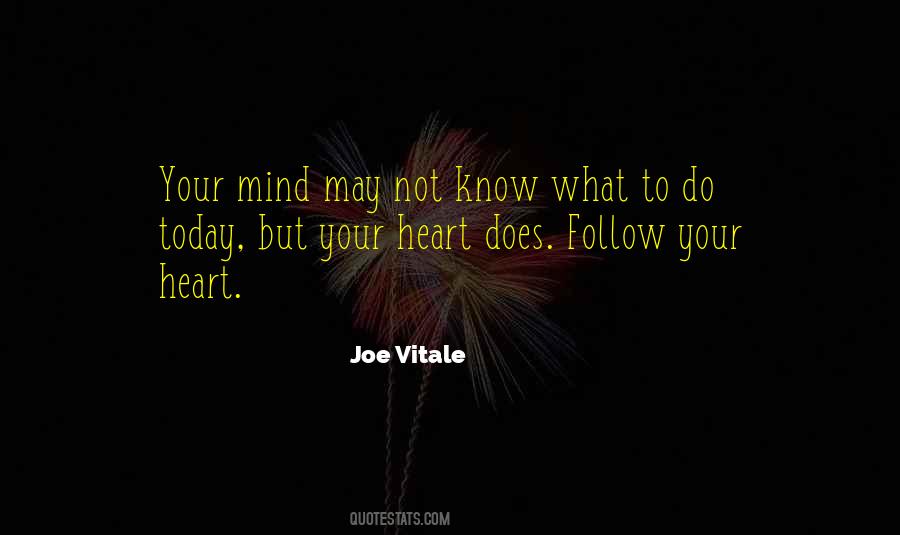 Joe Vitale Quotes #1326757