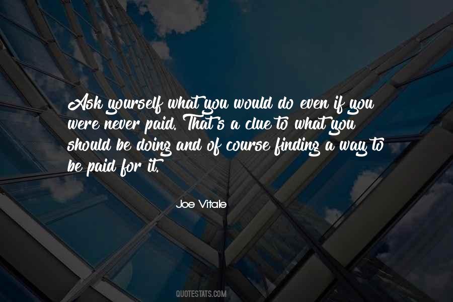 Joe Vitale Quotes #60658