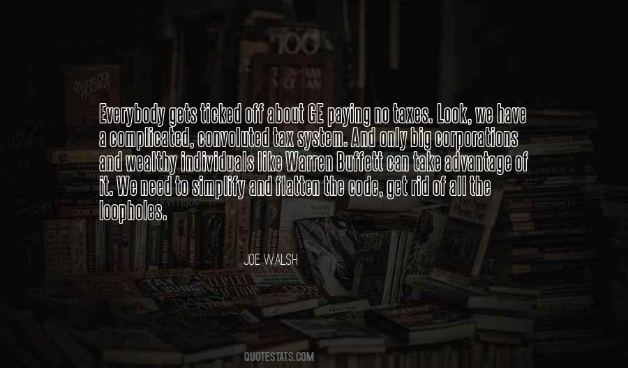 Joe Walsh Quotes #1073903