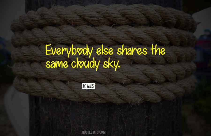 Joe Walsh Quotes #1701210