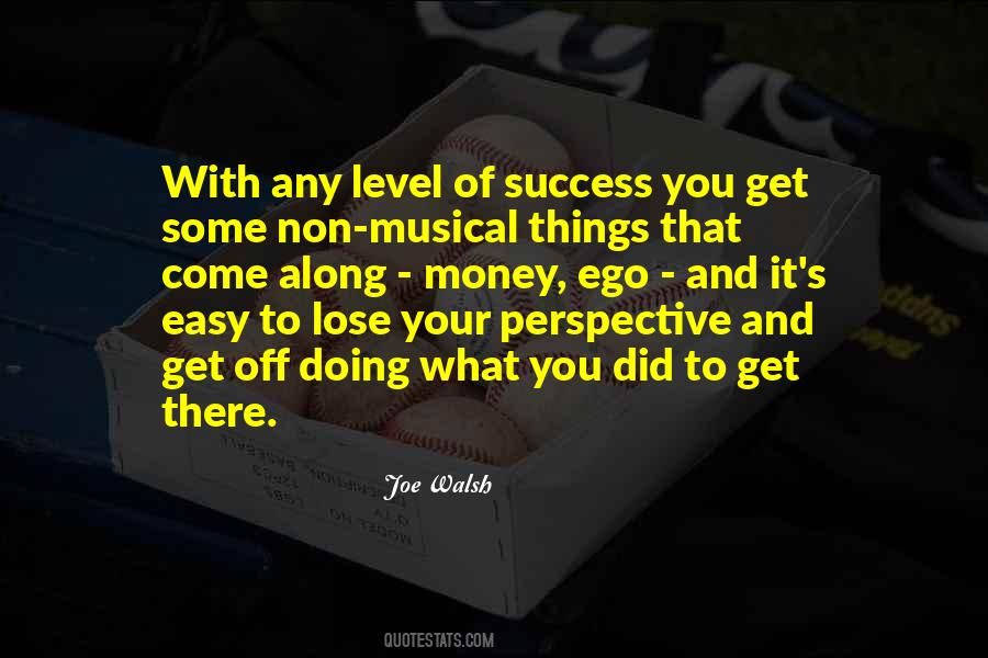 Joe Walsh Quotes #1806270