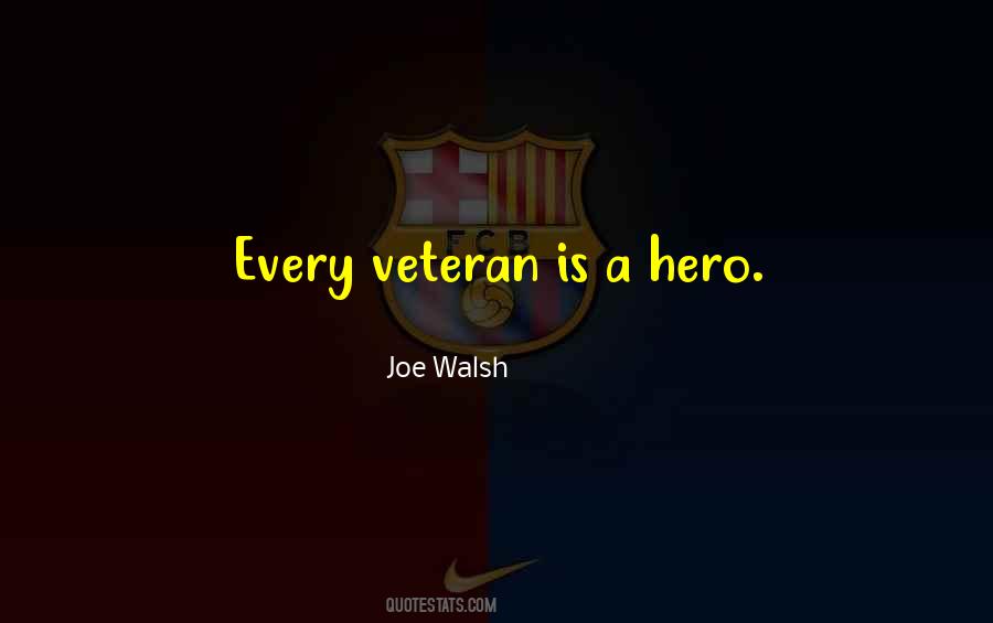 Joe Walsh Quotes #436212