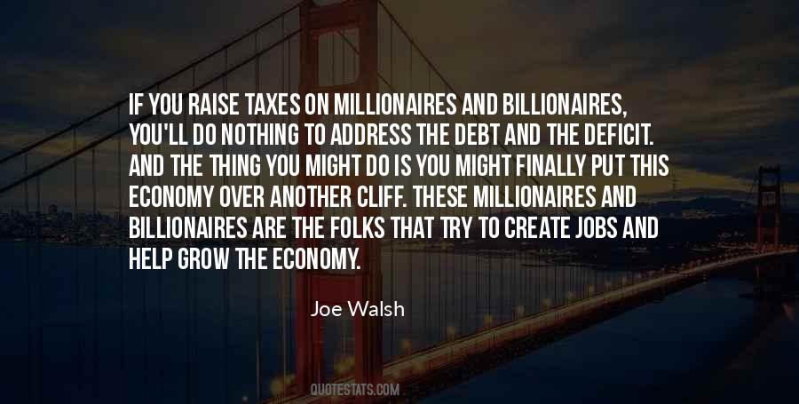 Joe Walsh Quotes #513745
