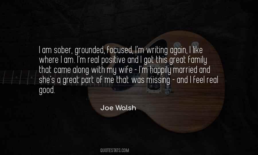 Joe Walsh Quotes #993237