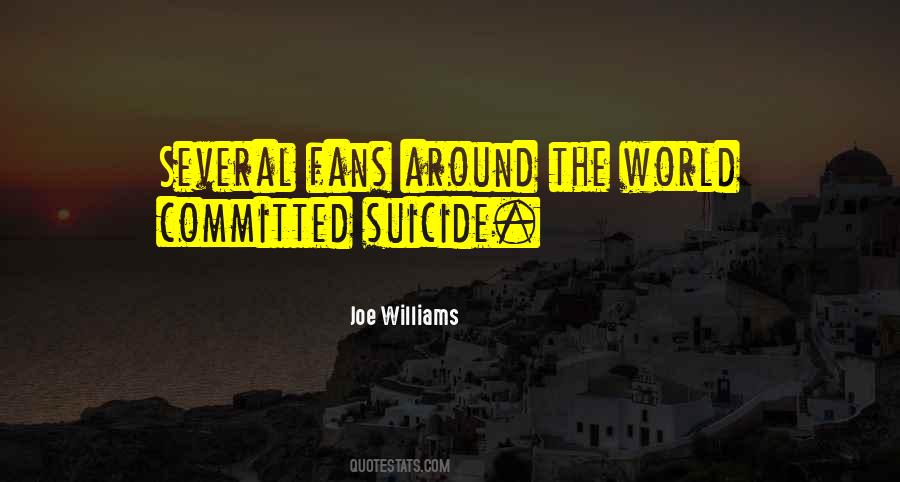 Joe Williams Quotes #168738