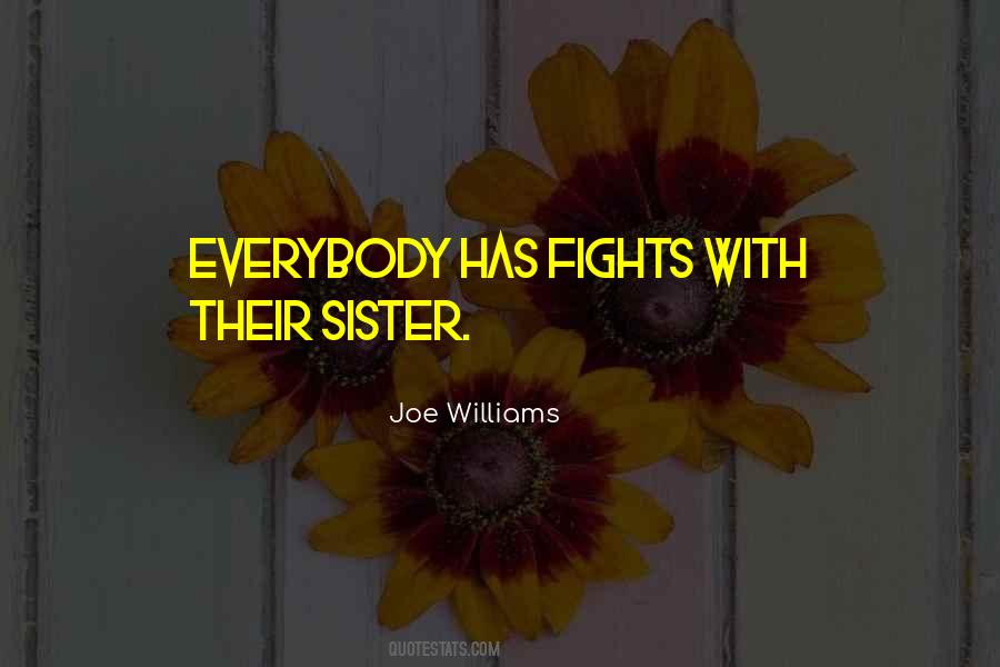 Joe Williams Quotes #981910