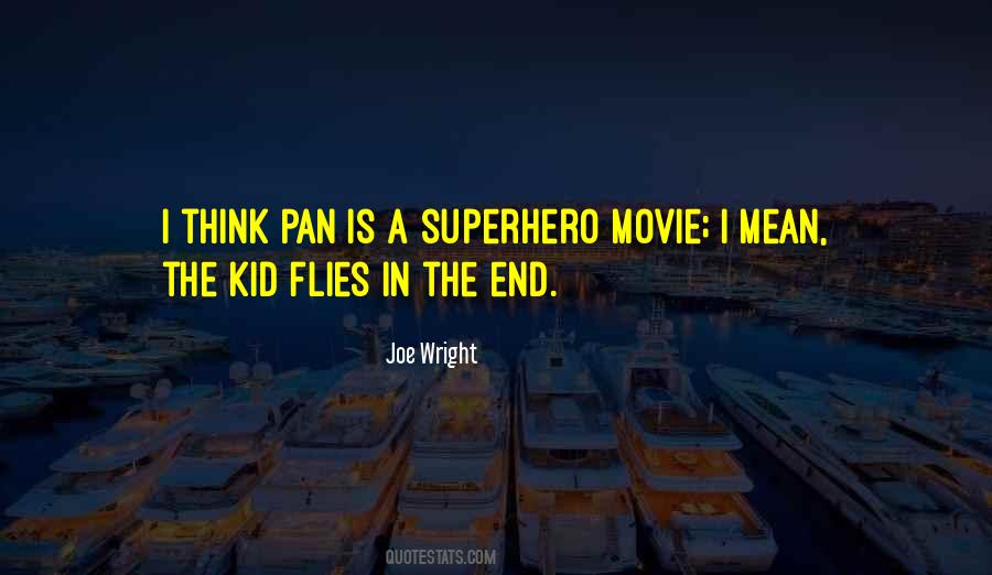 Joe Wright Quotes #1839654