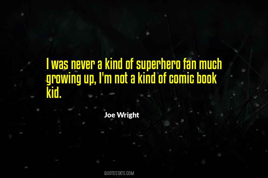 Joe Wright Quotes #426192