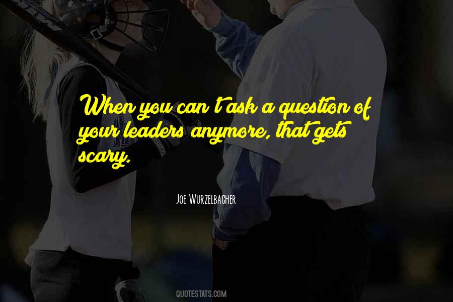 Joe Wurzelbacher Quotes #1147788