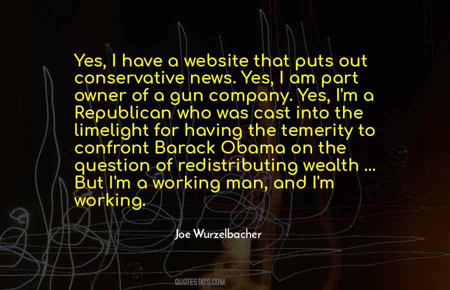 Joe Wurzelbacher Quotes #1411234