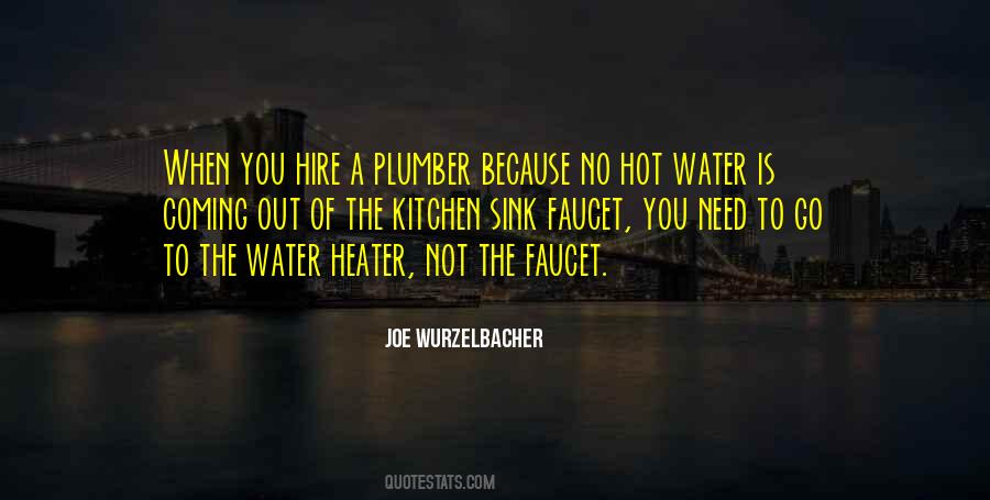 Joe Wurzelbacher Quotes #1740810