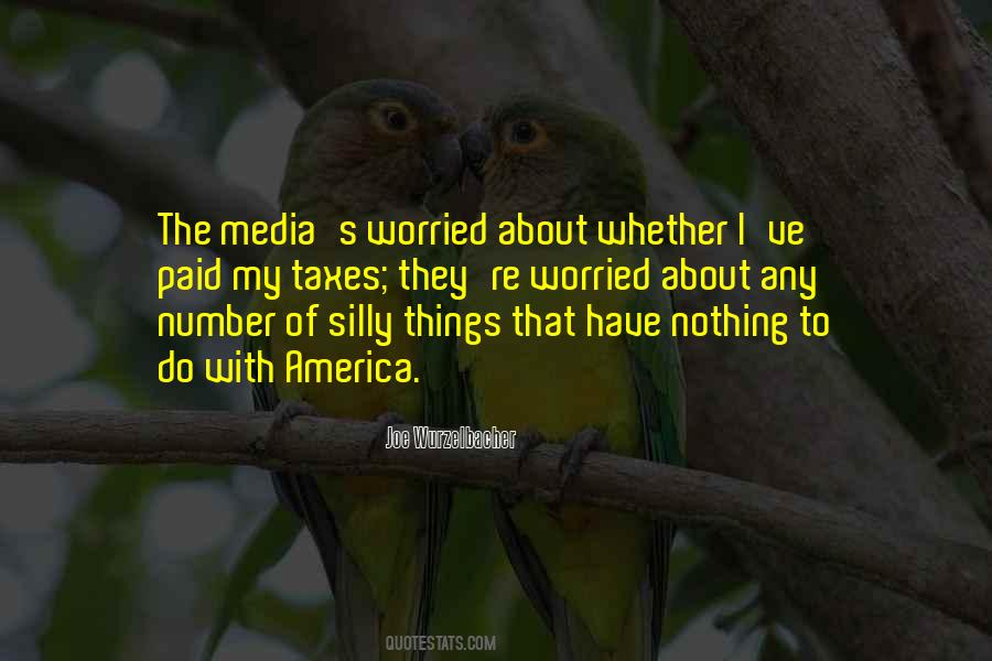 Joe Wurzelbacher Quotes #205486