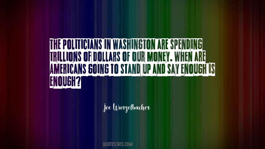 Joe Wurzelbacher Quotes #695465