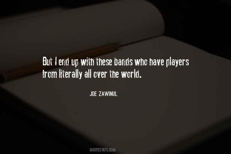 Joe Zawinul Quotes #1513105