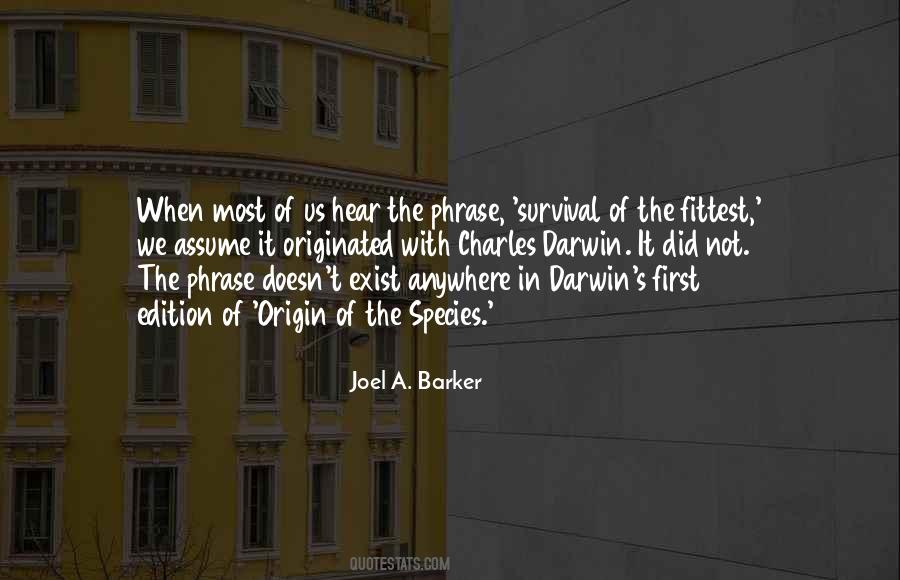 Joel A. Barker Quotes #1660119