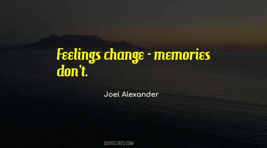 Joel Alexander Quotes #1302013 Joel Alexander Quotes #1302013