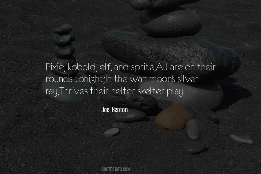 Joel Benton Quotes #1588571