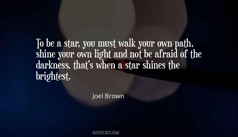 Joel Brown Quotes #1112134