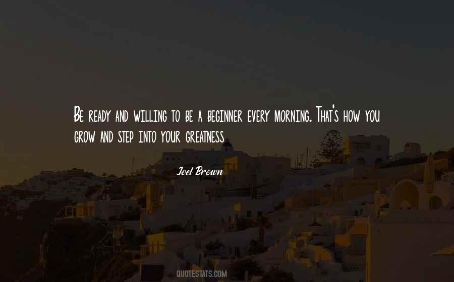 Joel Brown Quotes #1543838